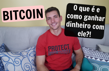 Bitcoin – O que é e como ganhar dinheiro com ele?!