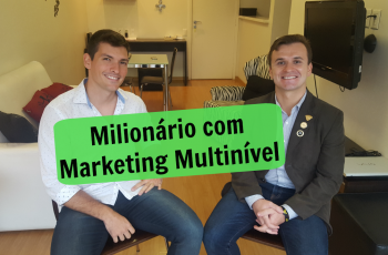 Milionário com Marketing Multinível | Entrevista com Fernando Leal
