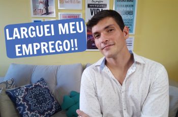 Larguei o emprego para Viver de Renda
