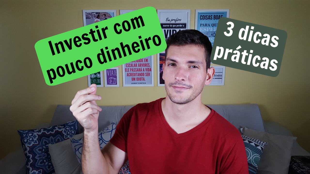 Como Investir Com Pouco Dinheiro Dicas Pr Ticas Voc Mais Rico