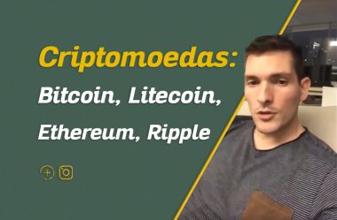 Bitcoin, Ethereum, Litecoin, Ripple | Criptomoedas