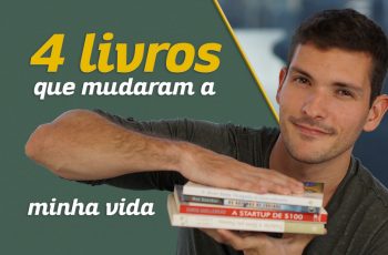 4 livros que mudaram minha vida