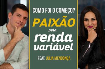 Paixão pela Renda Variável