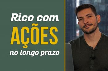 Ações no longo prazo